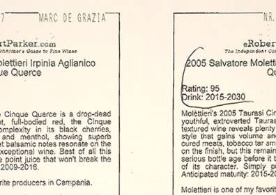 Robert Parker Guide: 90/100 in Irpinia Aglianico DOC “Vigna Cinque Querce” 2006