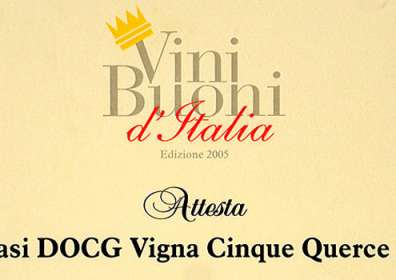 Vini Buoni d’Italia: attestato di appartenenza ai migliori vini della produzione italiana a Taurasi DOCG “Vigna Cinque Querce” 2000 e speciale menzione di merito